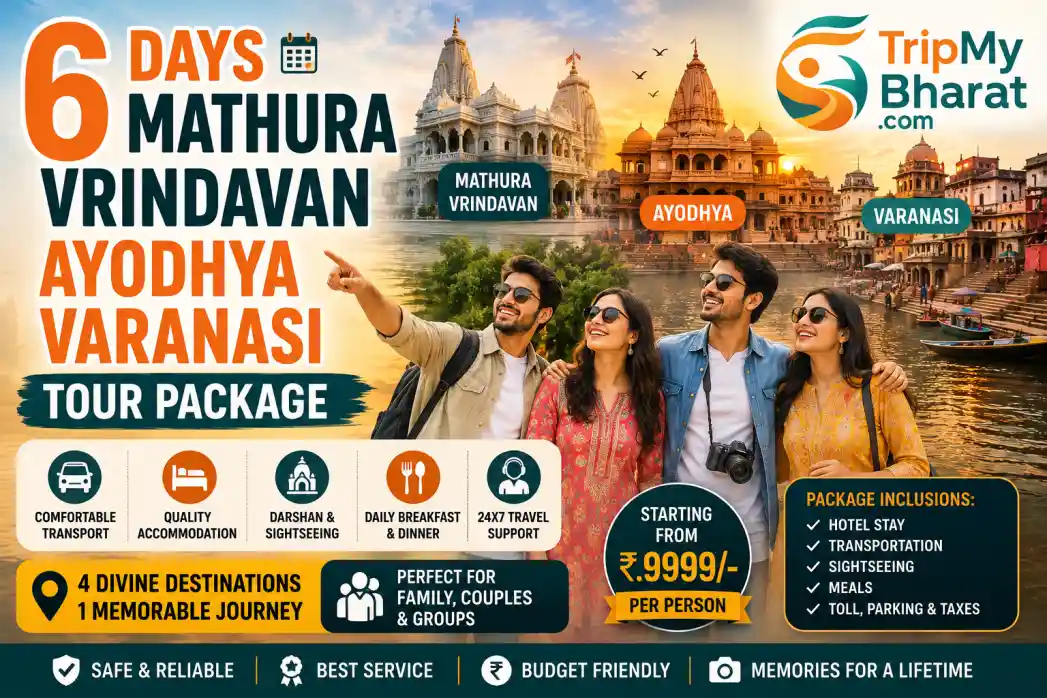 6 Days Mathura Vrindavan Ayodhya Varanasi Tour Package travel guide