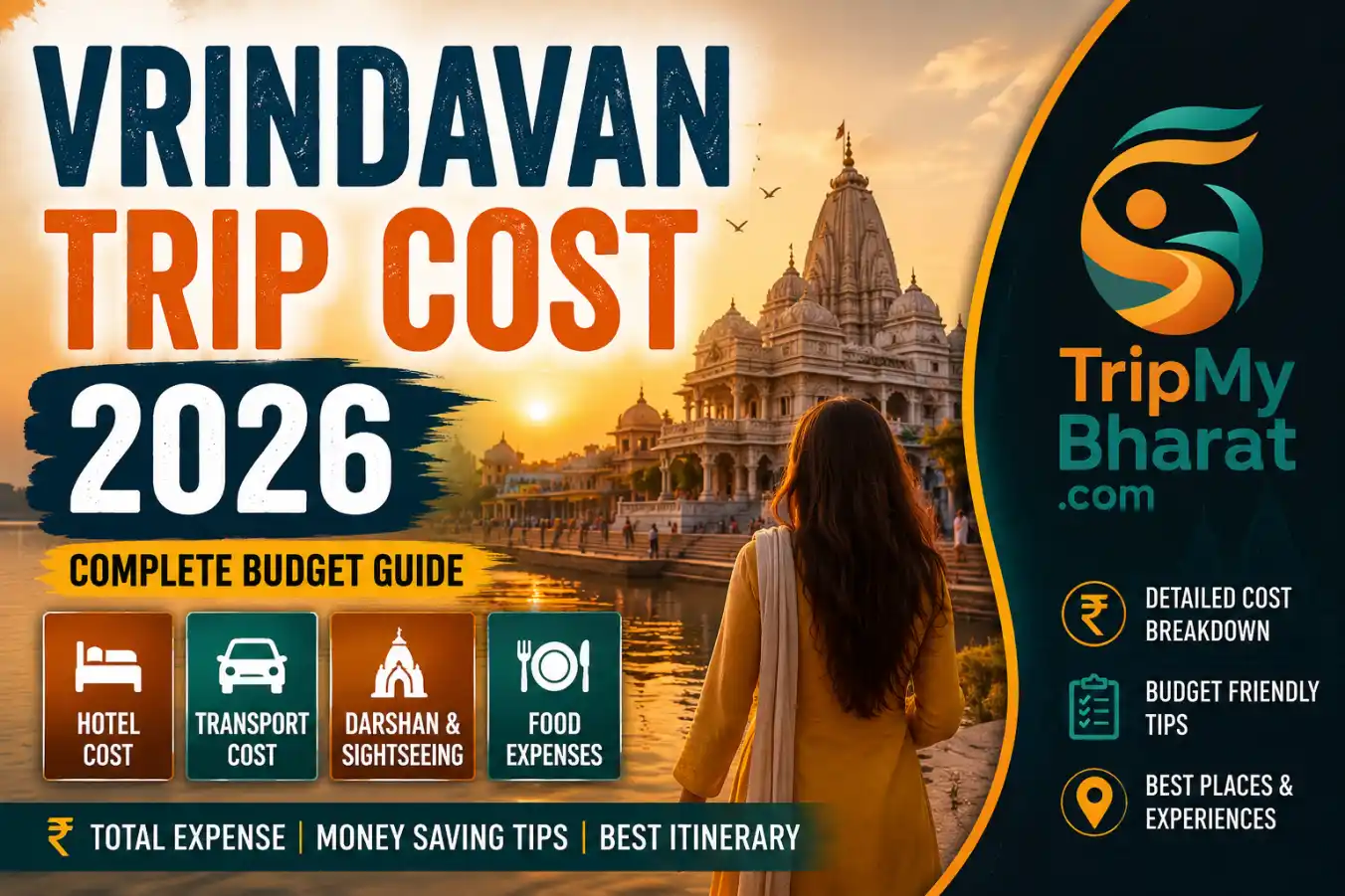 Vrindavan Trip Cost 2026: Complete Budget Guide for Solo, Couple & Family travel guide